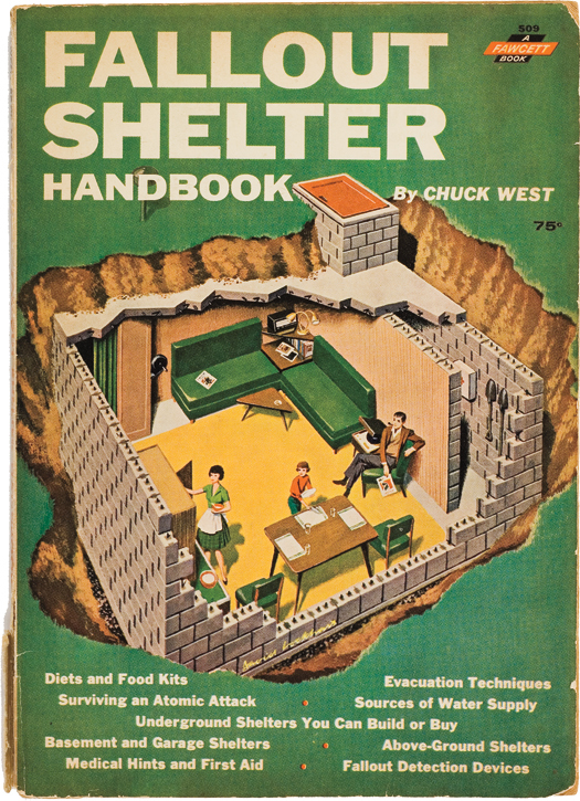 An excerpt from the book “Better Homes & Bunkers: The Fallout Shelter
