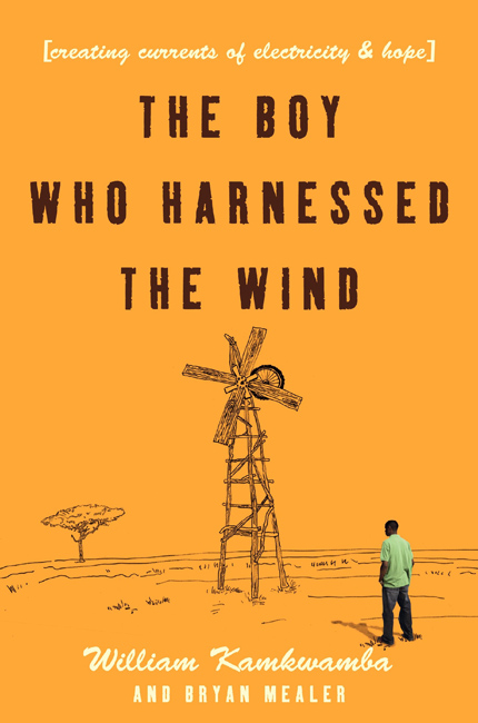 Boy Who Harnessed the Wind